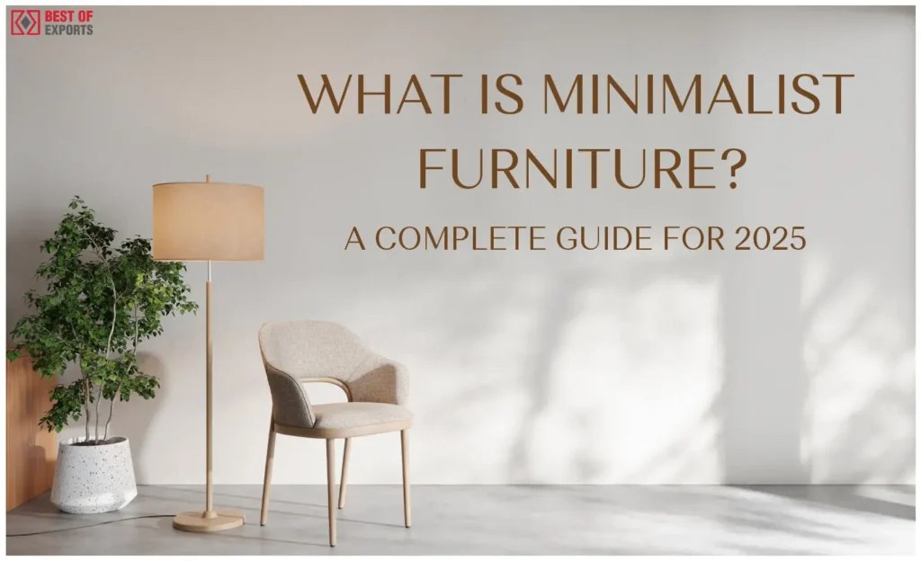 What is Minimalist Furniture