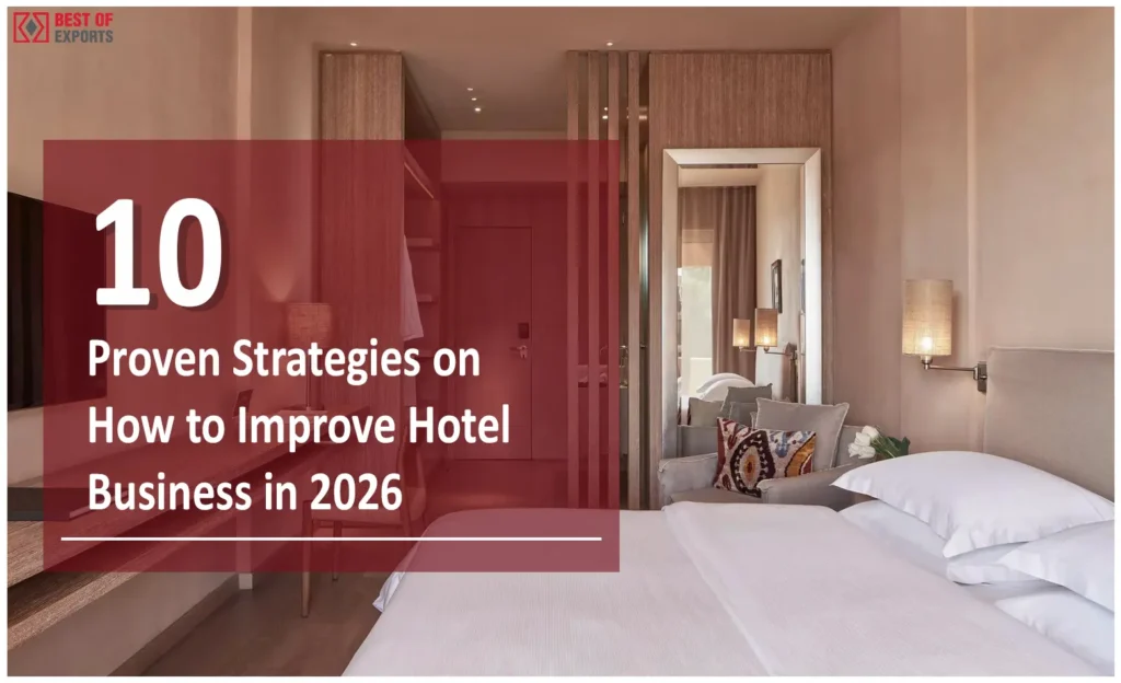 How to Improve Hotel Business