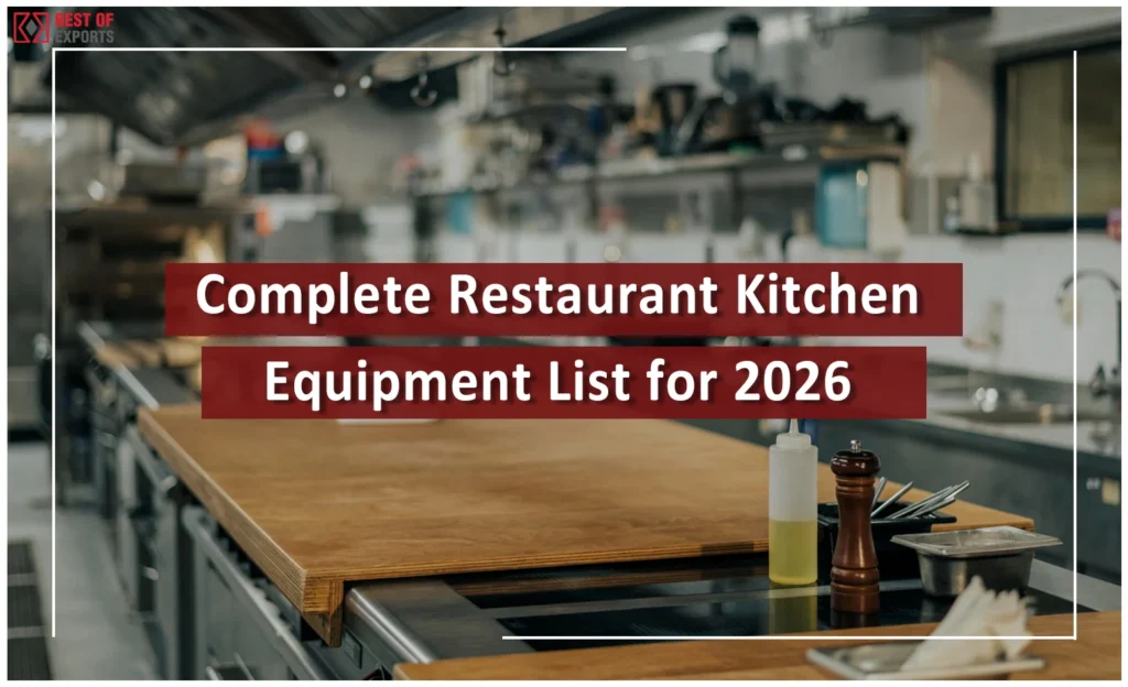 Complete Restaurant Kitchen Equipment List for 2026