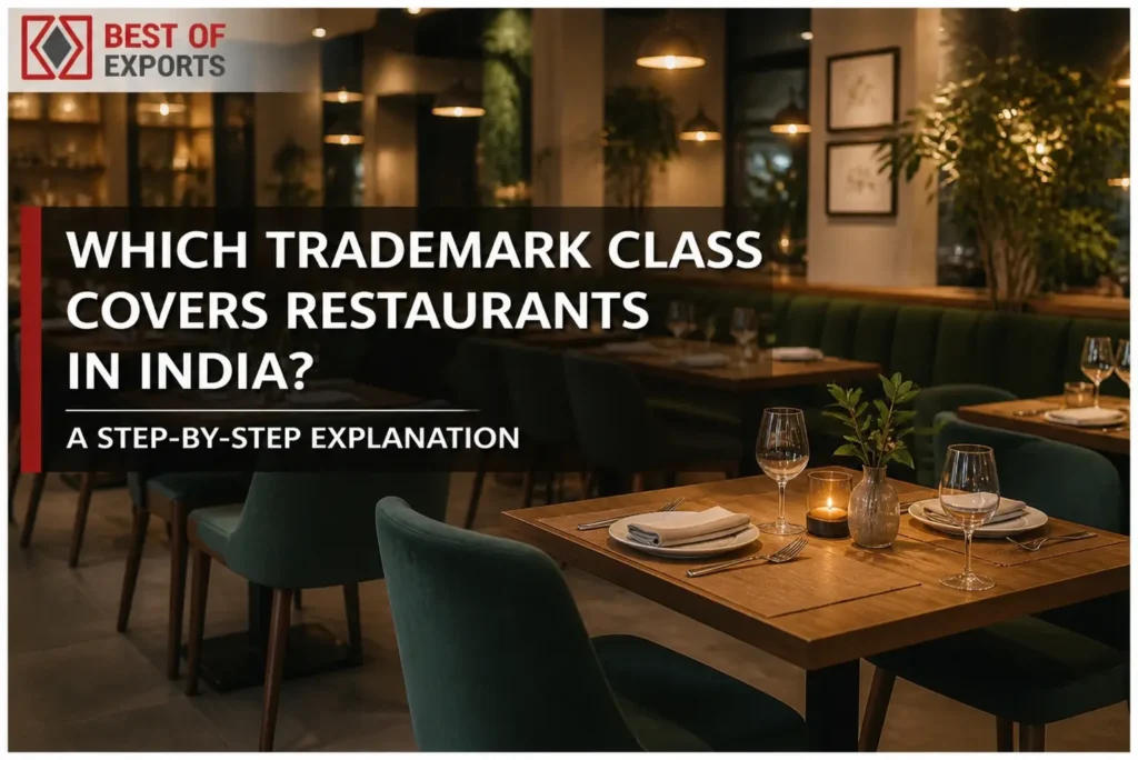 Which Trademark Class Covers Restaurants in India