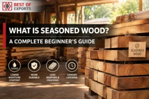 What is Seasoned Wood